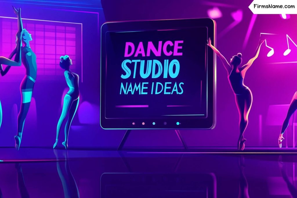 dance studio name ideas
